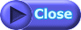 Close
